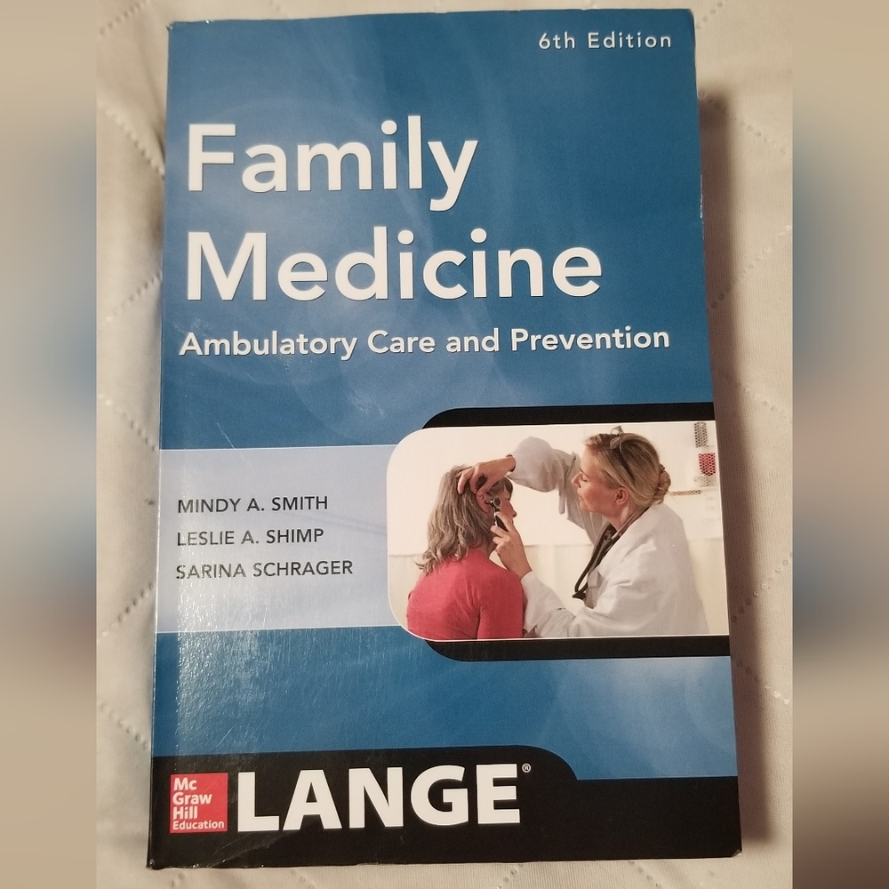 Family Medicine: Ambulatory Care & Prevention textbook, edition 6
